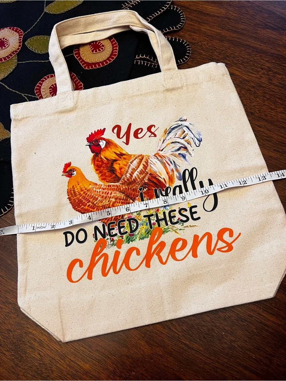 Yes I Really Do Need These Chickens Canvas Tote